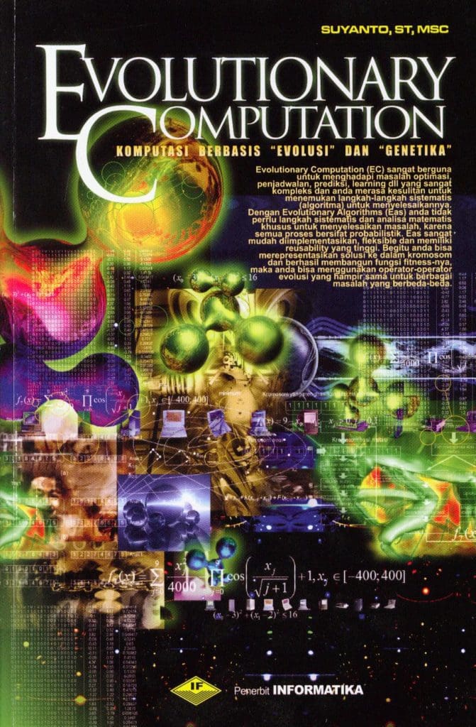Evolutionary Computation: Komputasi Berbasis “Evolusi” dan “Genetika ...